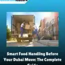 Food Handling Before Your Dubai Move